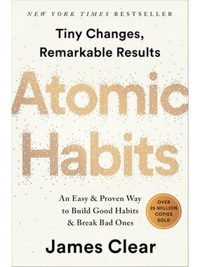 Proven Guide to Build Good Habits & Break Bad Ones | Atomic Habits Book